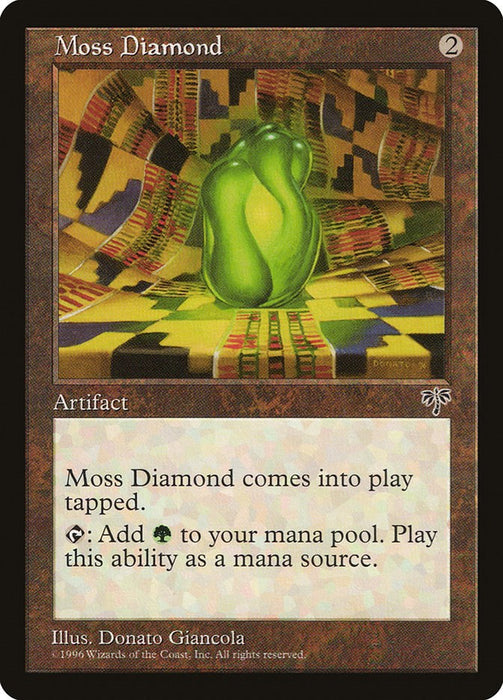Moss Diamond [MIR - N/A]