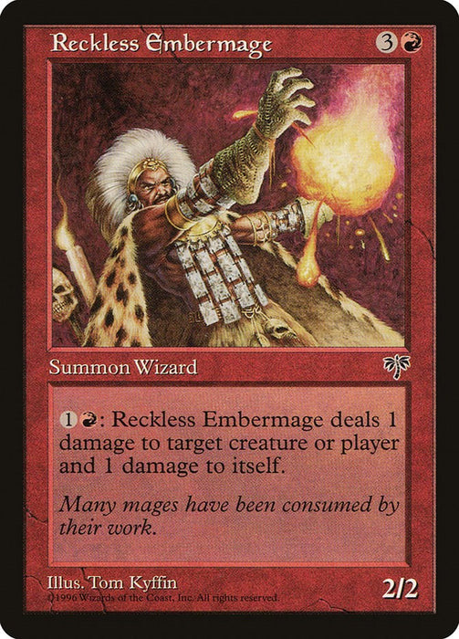 Reckless Embermage [MIR - N/A]