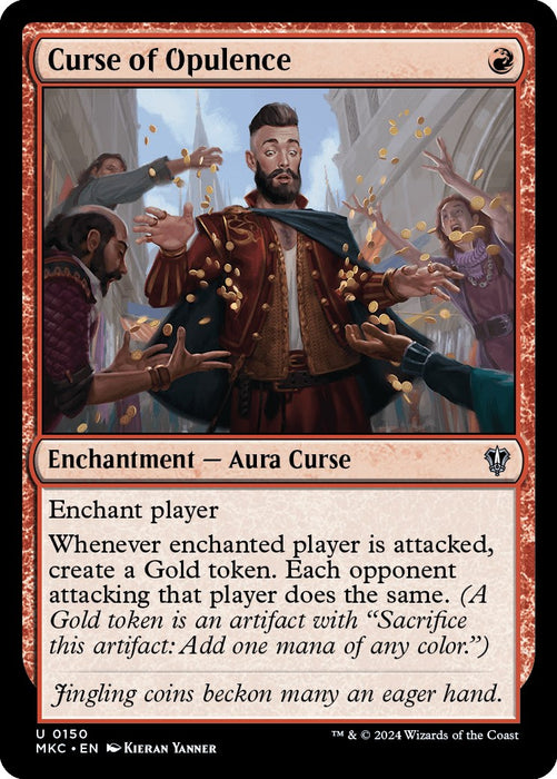 Curse of Opulence