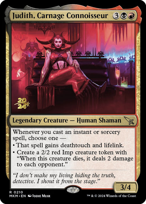 Judith, Carnage Connoisseur