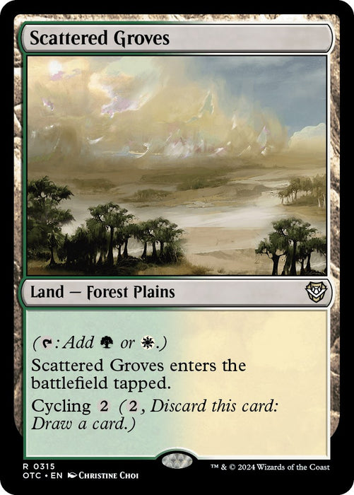 Scattered Groves [OTC - 315]