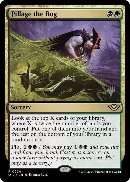 Pillage the Bog [PPOTJ - 224]