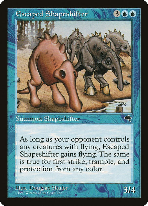 Escaped Shapeshifter [TMP - 62]