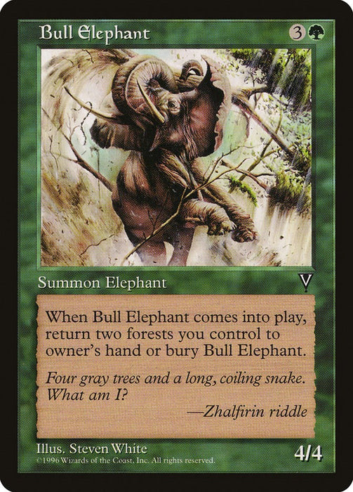 Bull Elephant [VIS - N/A]