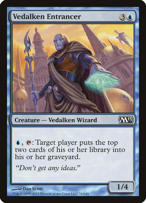 Vedalken Entrancer [M13 - 76]