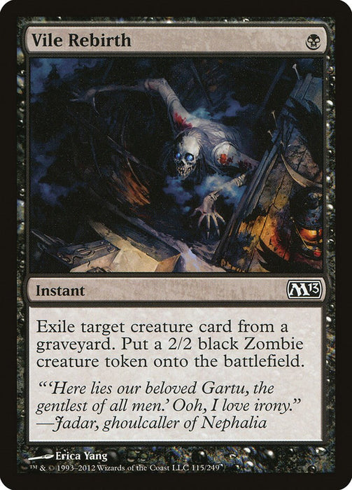 Vile Rebirth [M13 - 115]