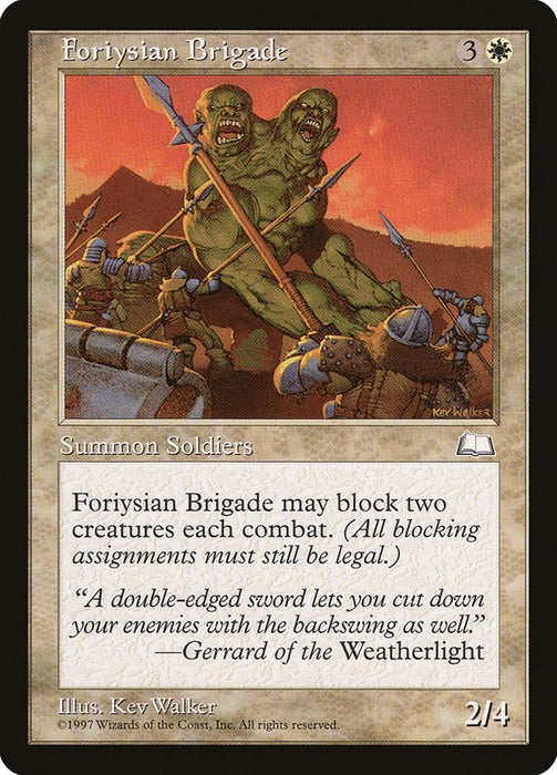 Foriysian Brigade [WTH - N/A]