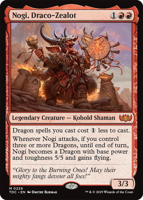 Nogi, Draco-Zealot [TDC - 226]