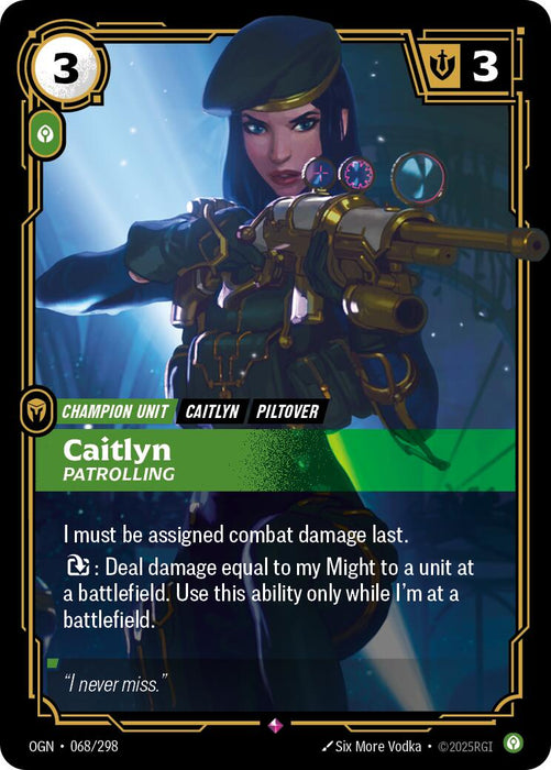 Caitlyn - Patrolling