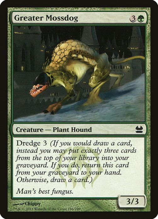 Greater Mossdog [MMA - 146]