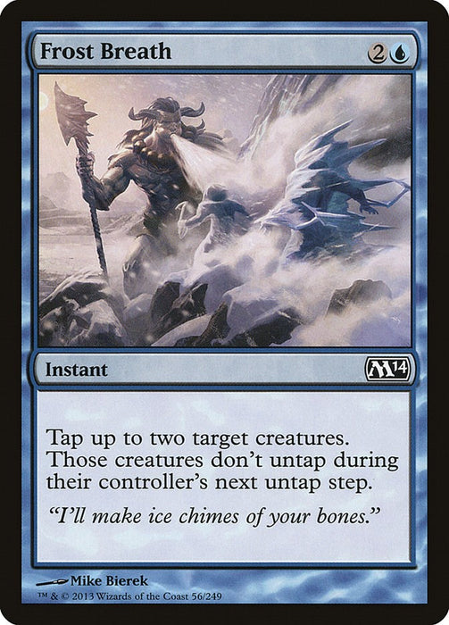 Frost Breath [M14 - 56]