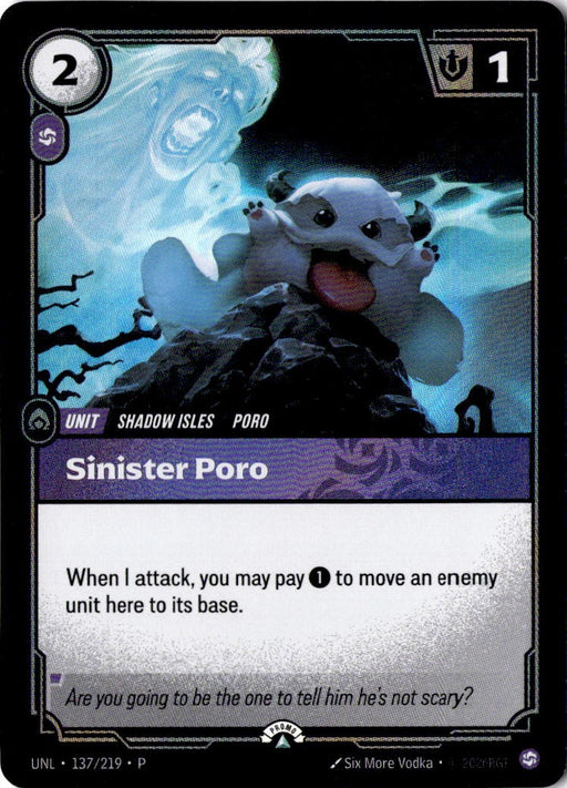 Sinister Poro