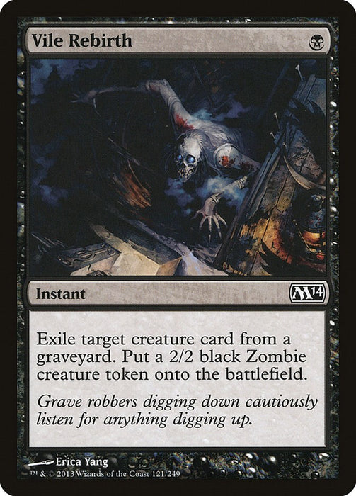 Vile Rebirth [M14 - 121]