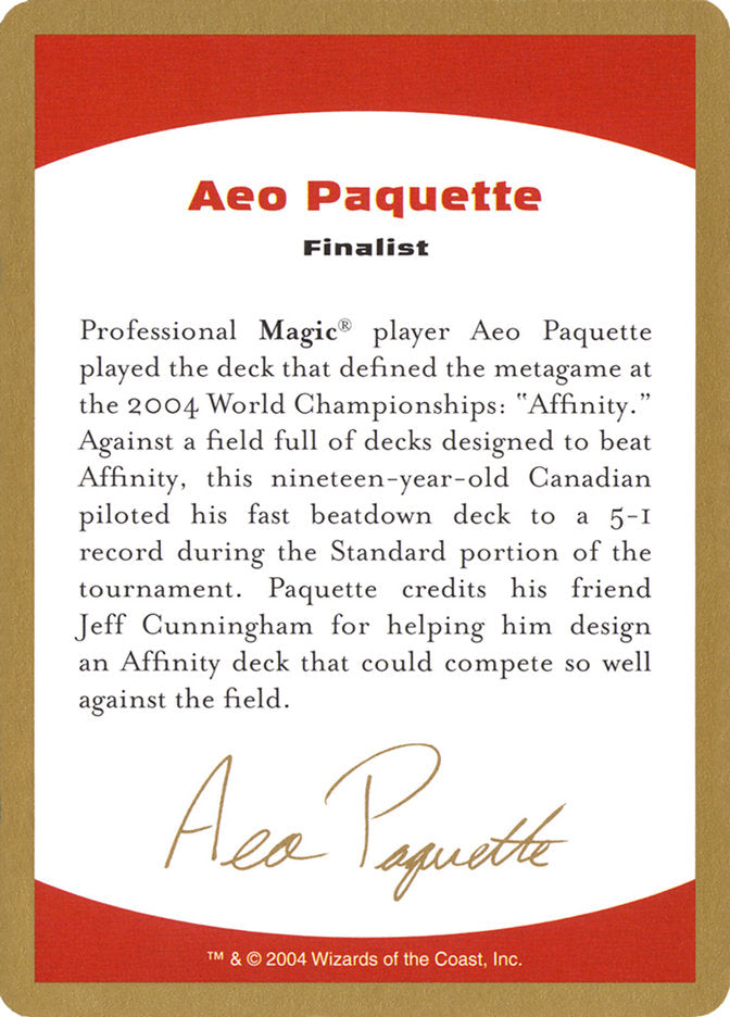 Aeo Paquette Bio [World Championship Decks 2004] | Yard's Games Ltd