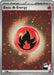 Basic Fire Energy - MEE 002 (Cosmos Holo)