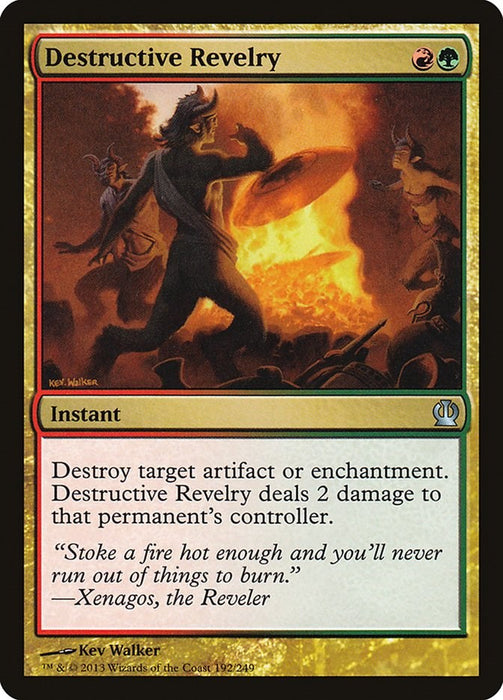 Destructive Revelry [THS - 192]