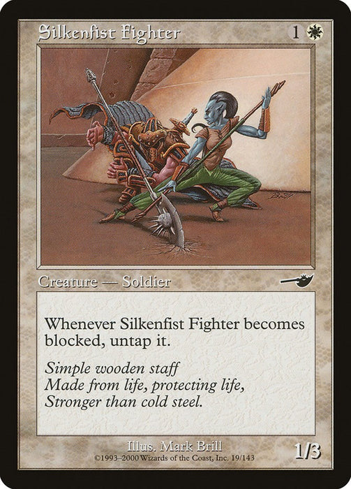 Silkenfist Fighter [NMS - 19]