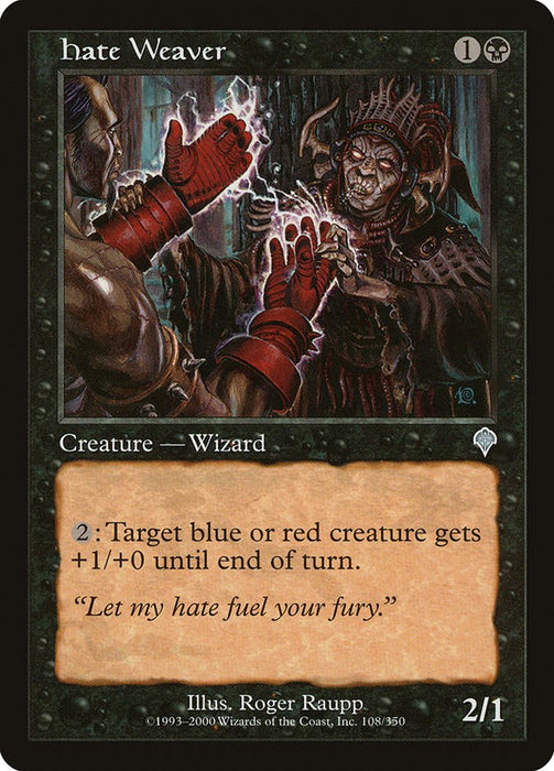 Hate Weaver [INV - 108]