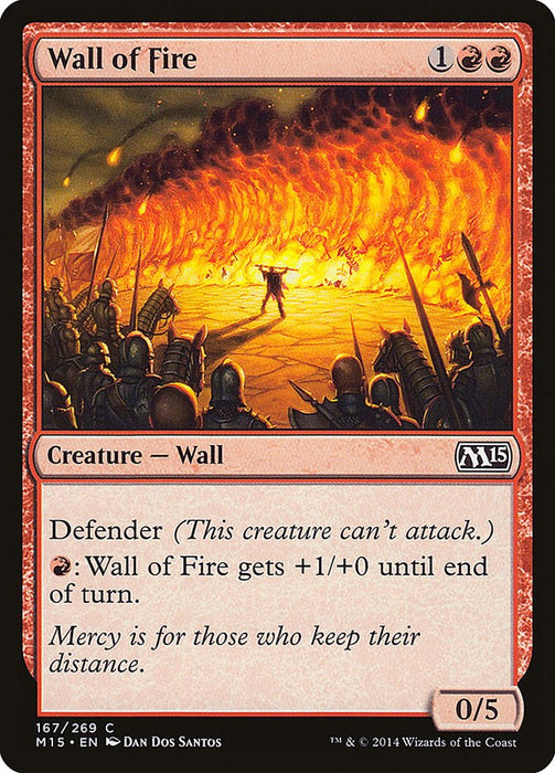 Wall of Fire [M15 - 167]