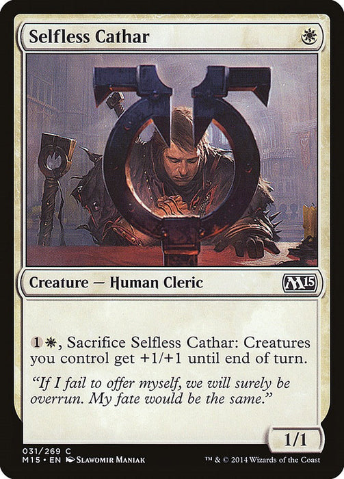 Selfless Cathar [M15 - 31]
