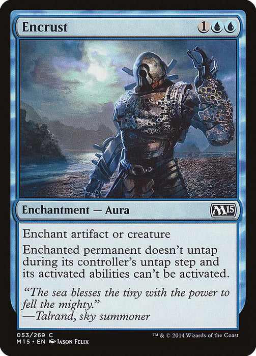 Encrust [M15 - 53]