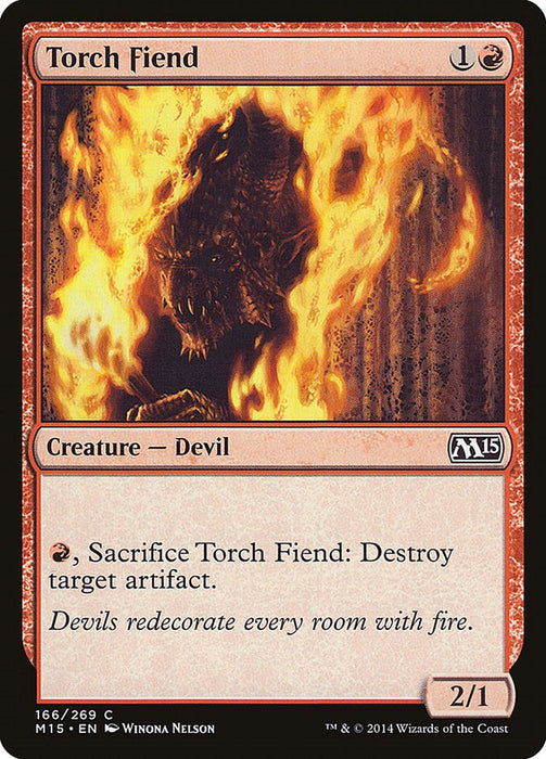 Torch Fiend [M15 - 166]