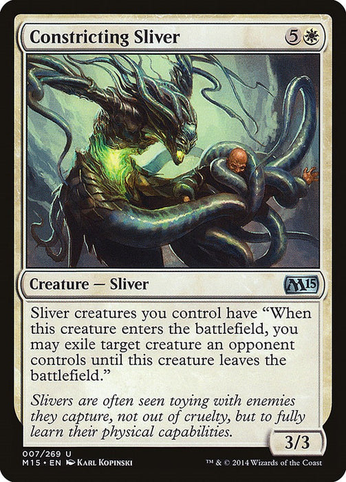 Constricting Sliver [M15 - 7]