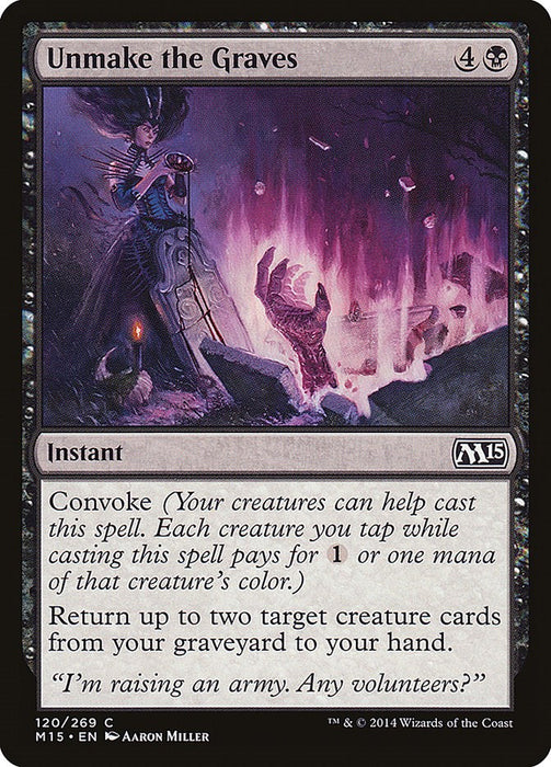 Unmake the Graves [M15 - 120]