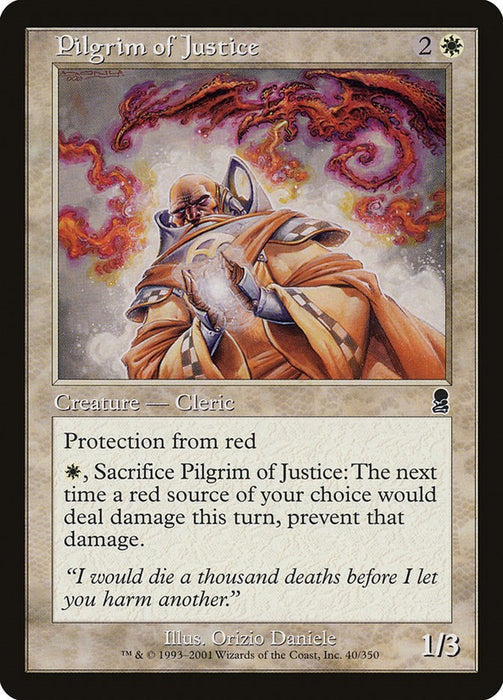 Pilgrim of Justice [ODY - 40]