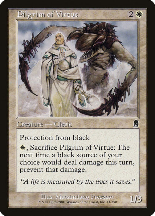 Pilgrim of Virtue [ODY - 41]