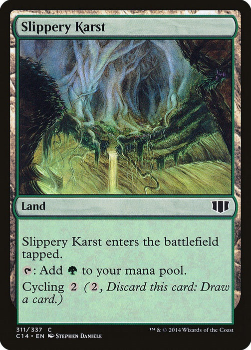 Slippery Karst [C14 - 311]