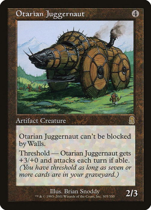 Otarian Juggernaut [ODY - 305]