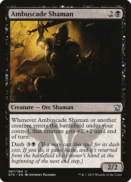 Ambuscade Shaman [DTK - 87]