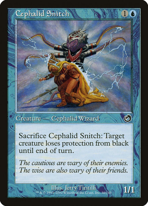 Cephalid Snitch [TOR - 30]