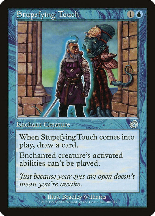 Stupefying Touch [TOR - 48]