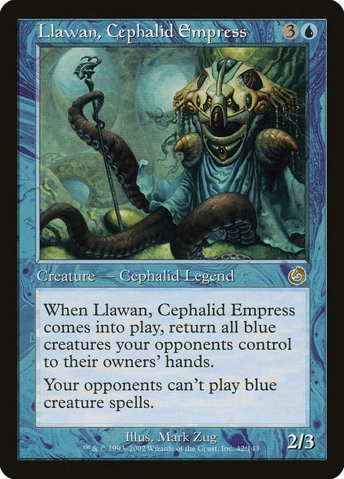 Llawan, Cephalid Empress [TOR - 42]