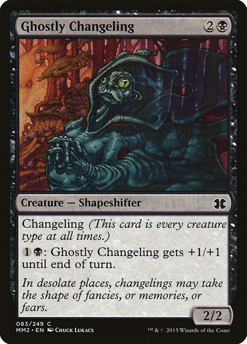 Ghostly Changeling [MM2 - 83]