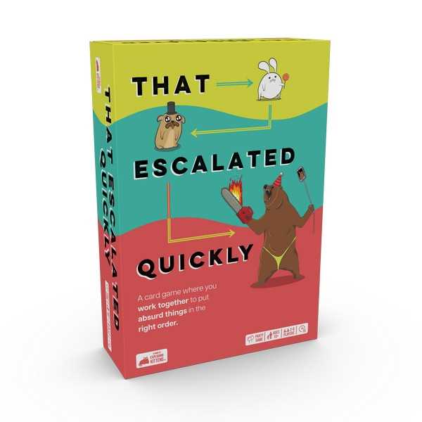 That Escalated Quickly [New]
