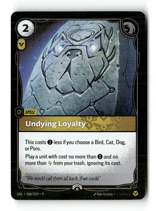 Undying Loyalty