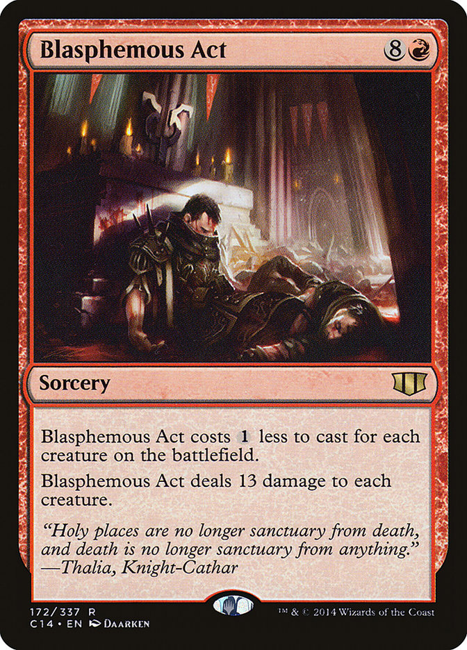 Blasphemous Act [Commander 2014] | Yard's Games Ltd