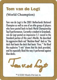 2001 Tom van de Logt Biography Card [World Championship Decks] | Yard's Games Ltd