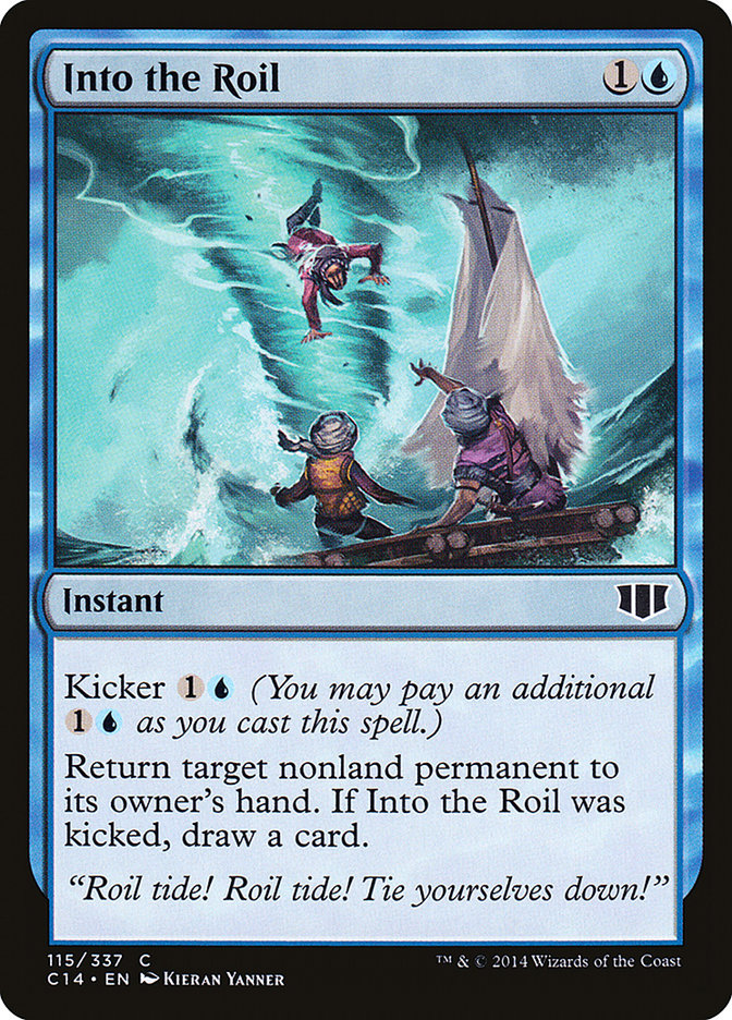 Into the Roil [Commander 2014] | Yard's Games Ltd