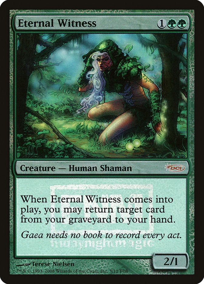 Eternal Witness [Friday Night Magic 2008] | Yard's Games Ltd