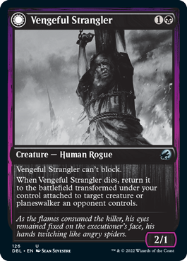 Vengeful Strangler // Strangling Grasp [Innistrad: Double Feature] | Yard's Games Ltd