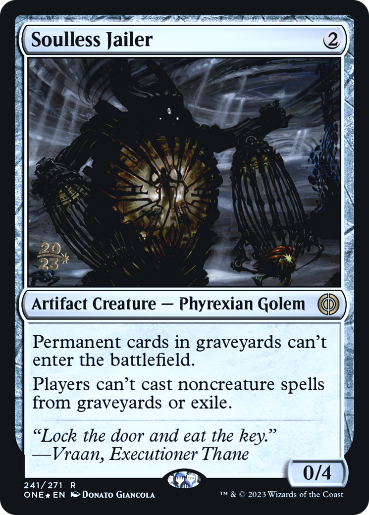 Soulless Jailer [Phyrexia: All Will Be One Prerelease Promos] | Yard's Games Ltd