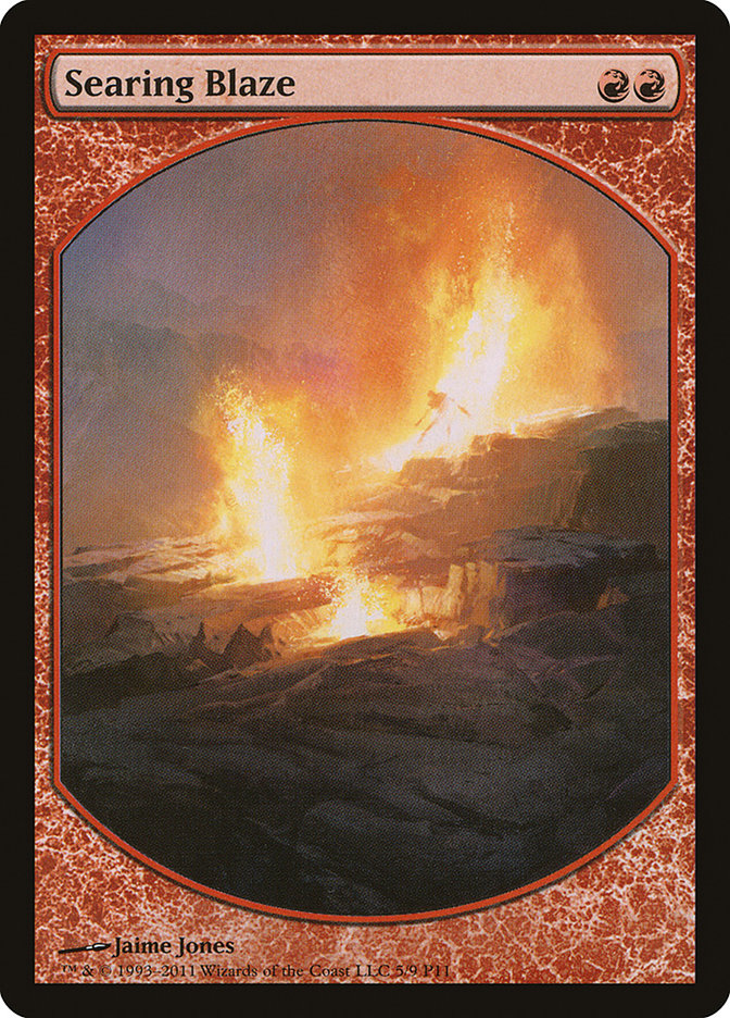 Searing Blaze [Magic Player Rewards 2011] | Yard's Games Ltd
