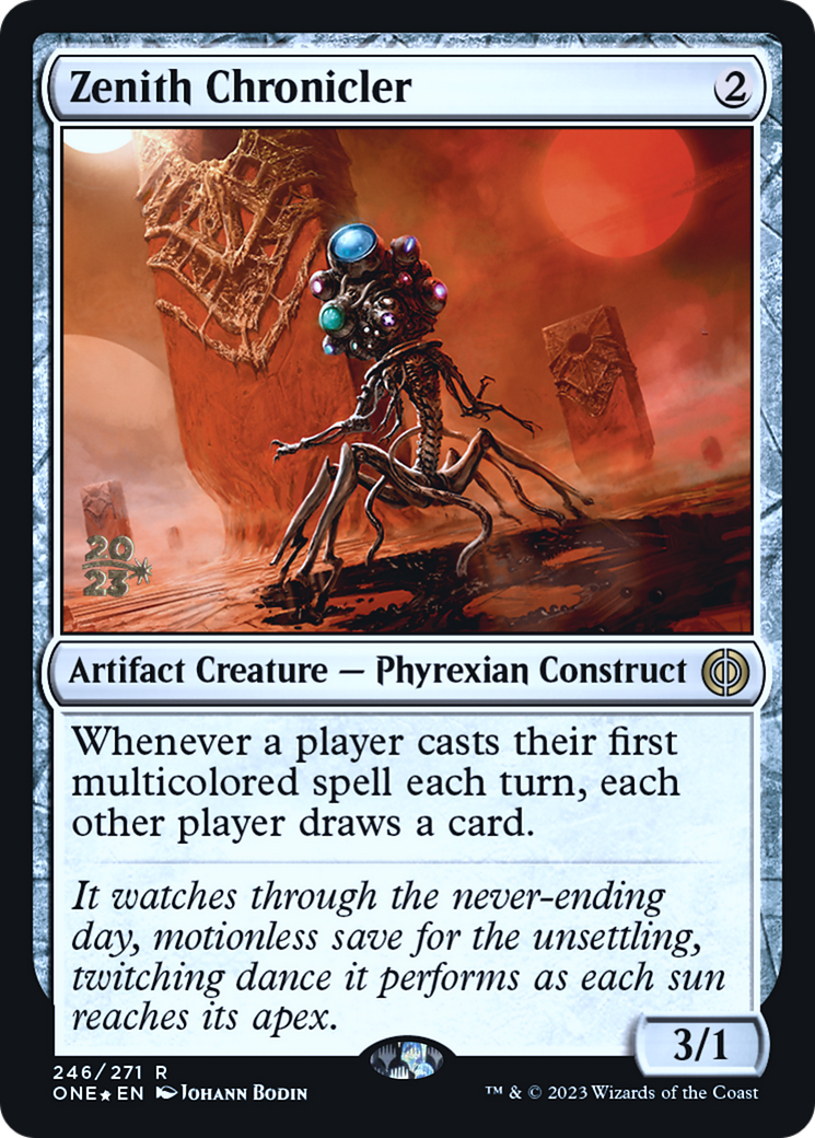 Zenith Chronicler [Phyrexia: All Will Be One Prerelease Promos] | Yard's Games Ltd
