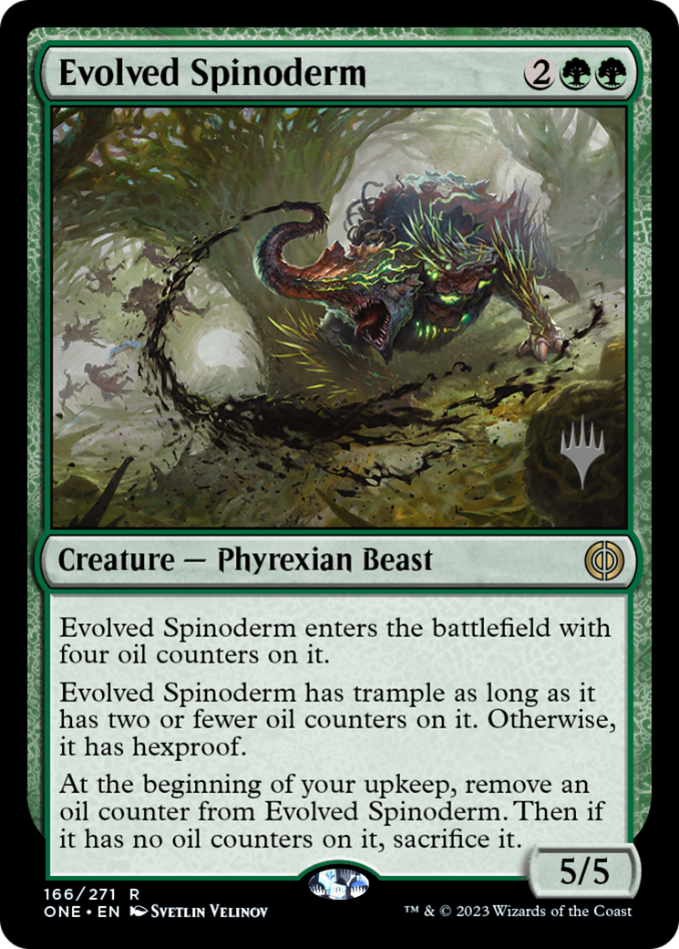 Evolved Spinoderm (Promo Pack) [Phyrexia: All Will Be One Promos] | Yard's Games Ltd