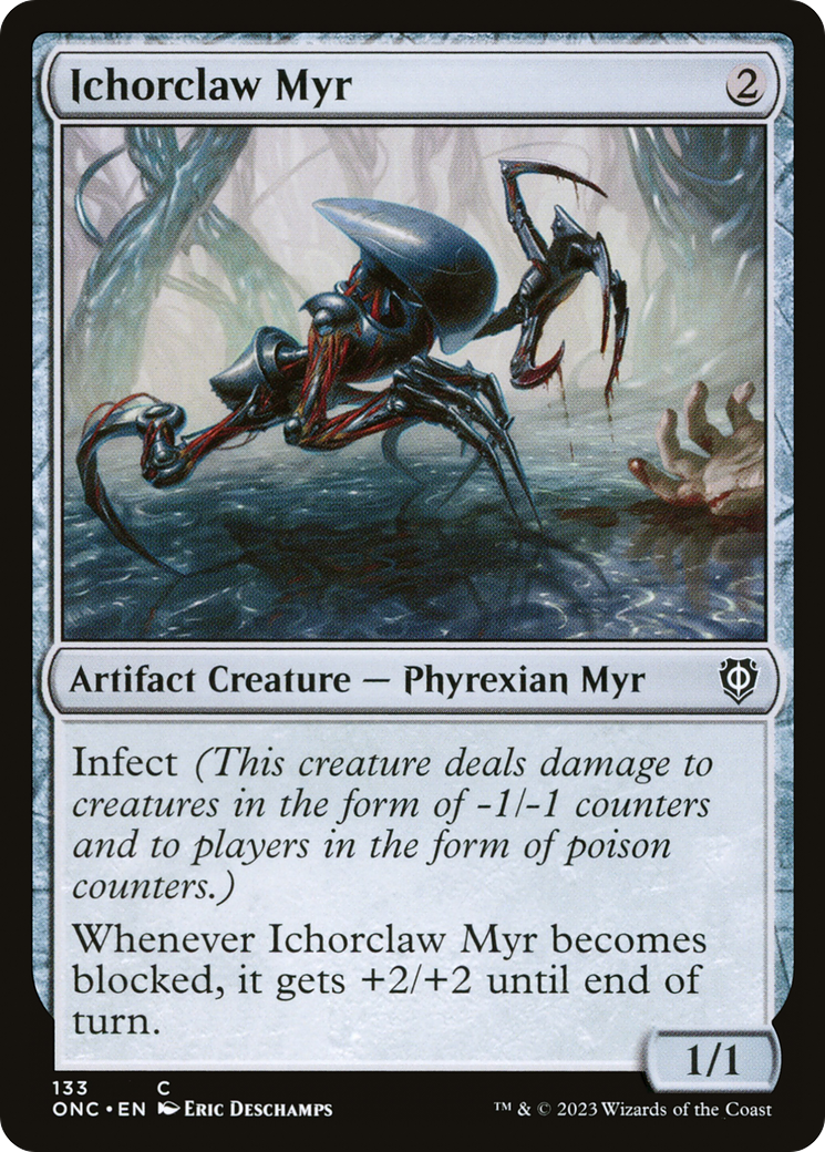 Ichorclaw Myr [Phyrexia: All Will Be One Commander] | Yard's Games Ltd