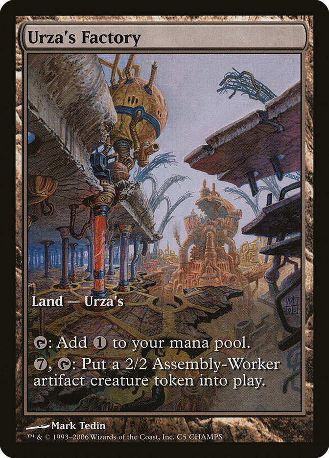 Urza's Factory [Champs and States] | Yard's Games Ltd